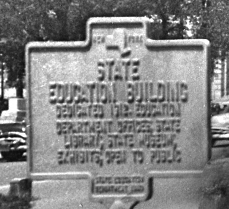 State Education Building Marker. Click for full size. State Education Building Marker image. Click for full size.