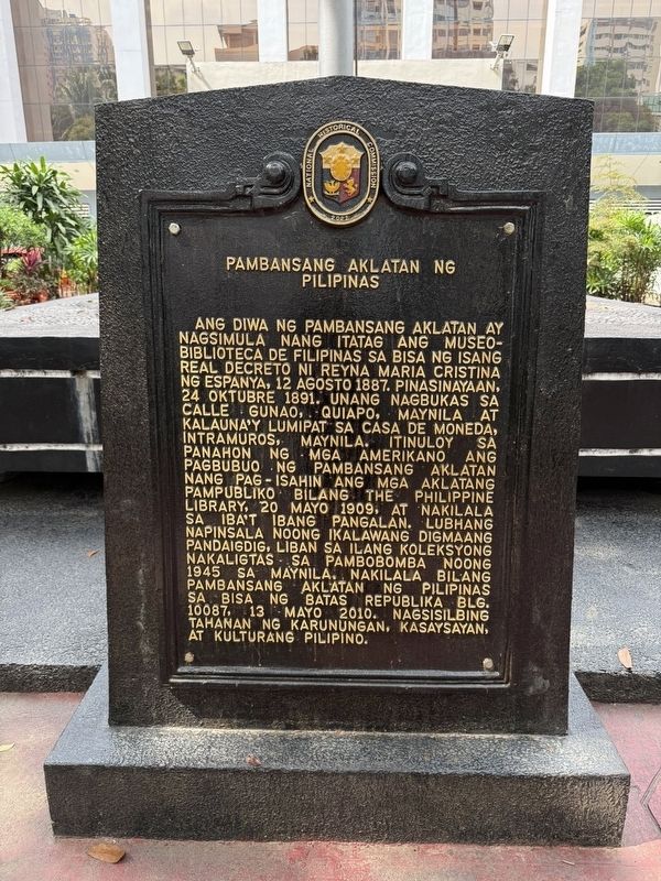 Pambansang Aklatan ng Pilipinas Marker. Click for full size. Pambansang Aklatan ng Pilipinas Marker image. Click for full size.