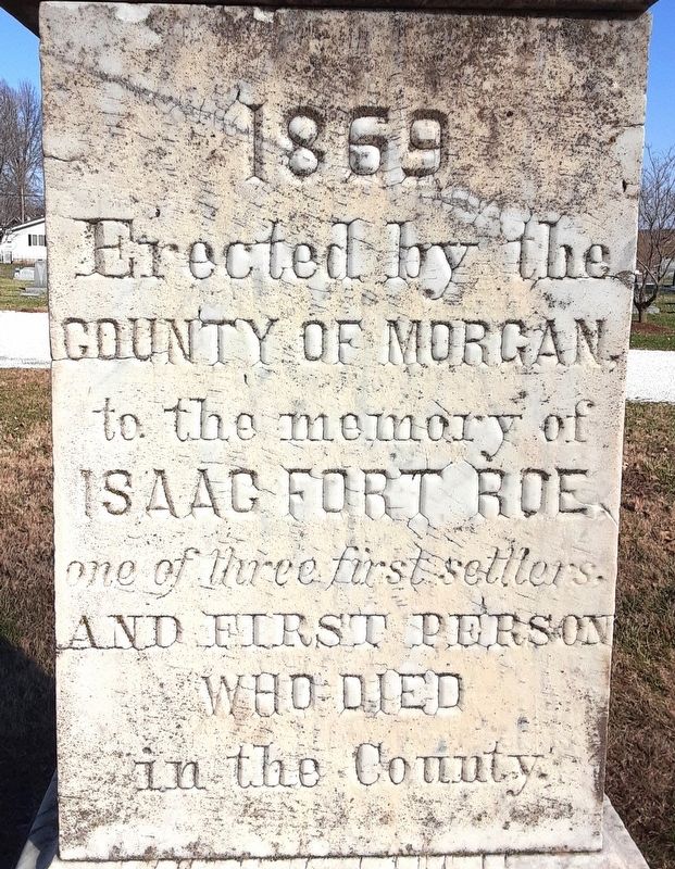 Isaac Fort Roe Marker. Click for full size. Isaac Fort Roe Marker image. Click for full size.