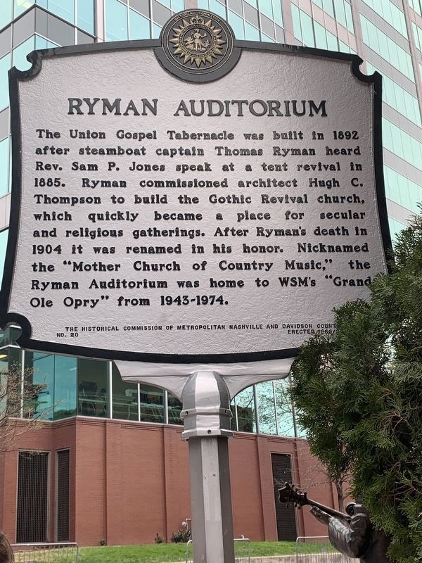 Ryman Auditorium Marker. Click for full size. Ryman Auditorium Marker image. Click for full size.