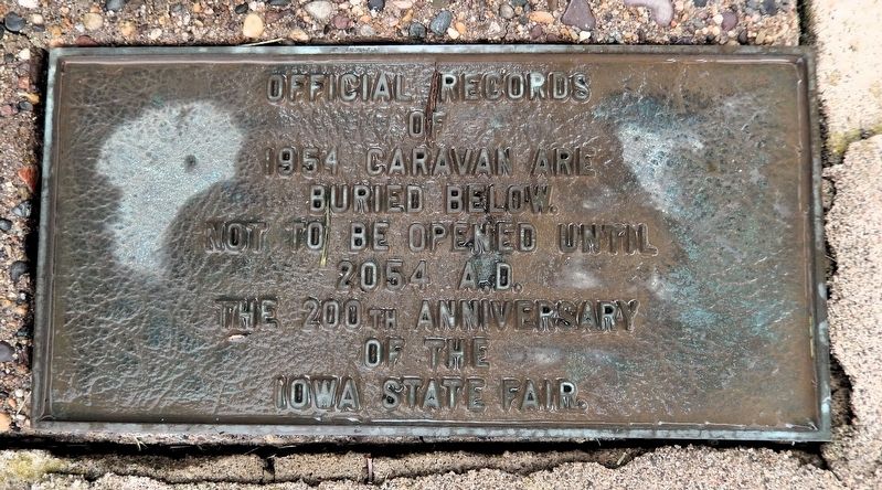 Iowa State Fair Centennial Time Capsule. Click for full size. Iowa State Fair Centennial Time Capsule image. Click for full size.