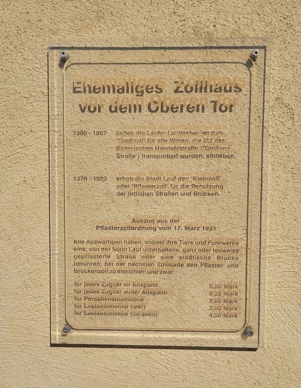Ehemaliges Zollhaus vor dem Oberen Tor / Former Customs House in front of the Upper Gate Marker image. Click for full size.