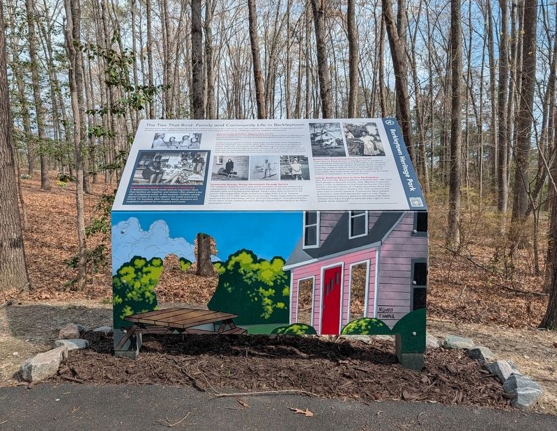 The Ties That Bind: Family and Community Life in Berkleytown Marker image. Click for full size.