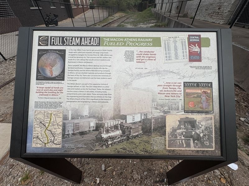 Full Steam Ahead: The Macon-Athens Railway Fueled Progress Marker. Click for full size. Full Steam Ahead: The Macon-Athens Railway Fueled Progress Marker image. Click for full size.