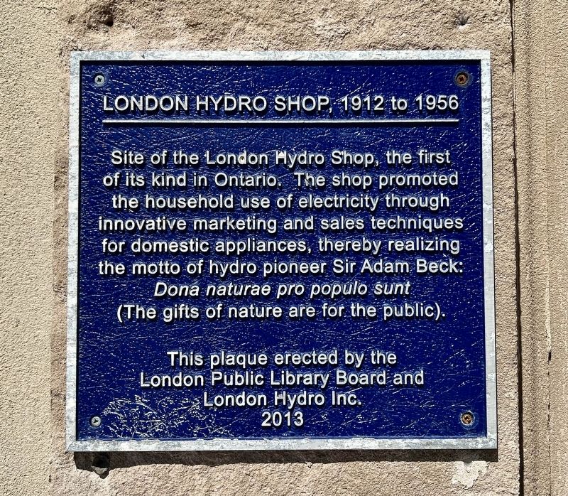 London Hydro Shop, 1912 to 1956 Marker. Click for full size. London Hydro Shop, 1912 to 1956 Marker image. Click for full size.