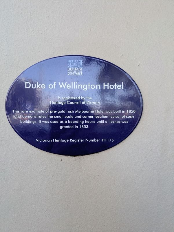 Duke of Wellington Hotel Marker image. Click for full size.