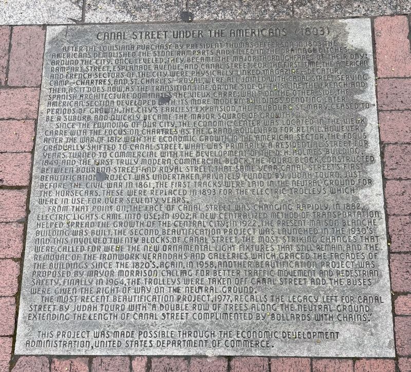Canal Street Under the Americans (1803) Marker. Click for full size. Canal Street Under the Americans (1803) Marker image. Click for full size.
