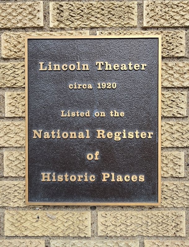 Lincoln Theater Marker image. Click for full size.
