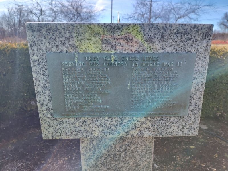 They Gave Their Lives Serving Our Country In World War II Marker. Click for full size. They Gave Their Lives Serving Our Country In World War II Marker image. Click for full size.