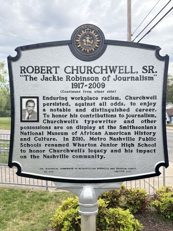 Robert Churchwell, Sr. Marker. Click for full size. Robert Churchwell, Sr. Marker image. Click for full size.