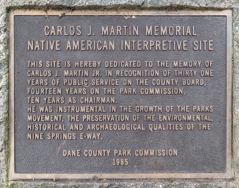 Carlos J. Martin Native American Interpretive Site Marker. Click for full size. Carlos J. Martin Native American Interpretive Site Marker image. Click for full size.