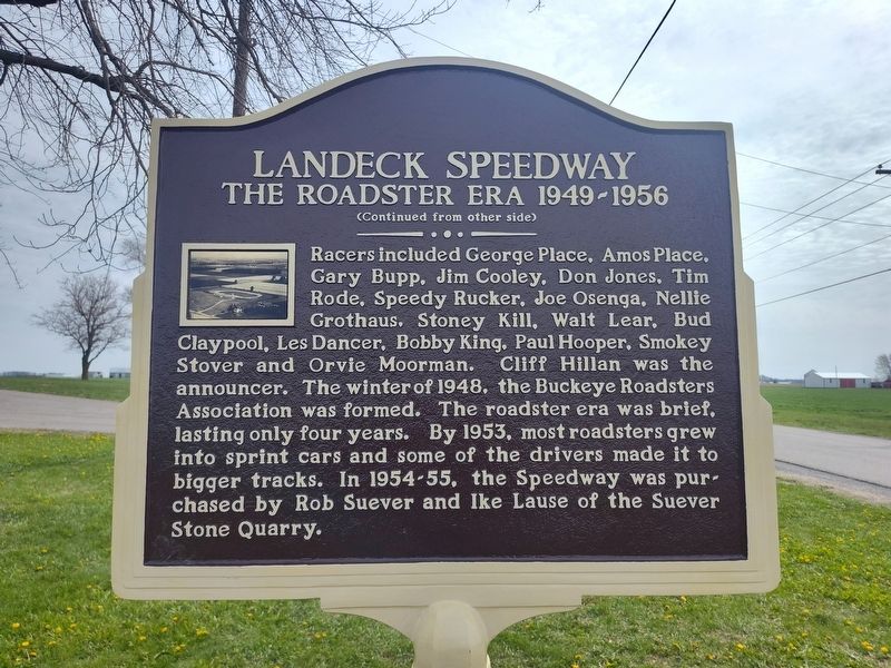 Landeck Speedway - The Roadster Era 1949-1956 Marker. Click for full size. Landeck Speedway - The Roadster Era 1949-1956 Marker image. Click for full size.