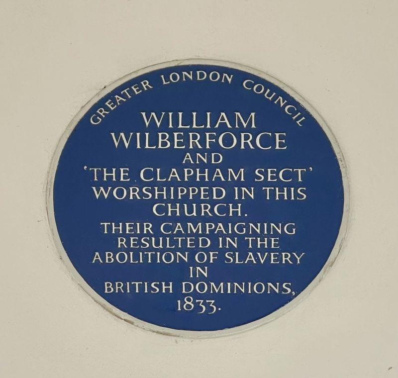 William Wilberforce and �The Clapham Sect� Marker image. Click for full size.