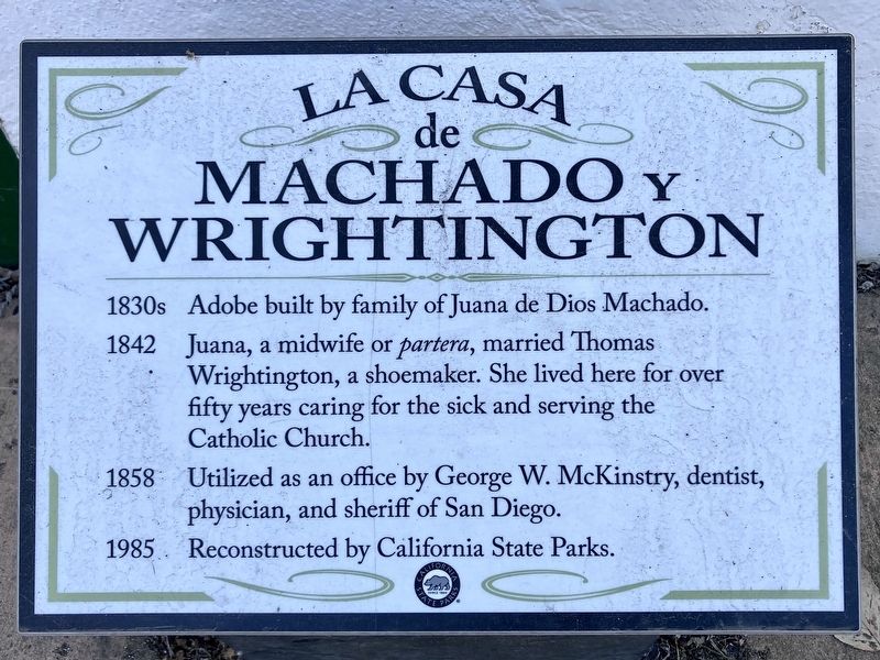 La Casa de Machado y Wrightington Marker. Click for full size. La Casa de Machado y Wrightington Marker image. Click for full size.