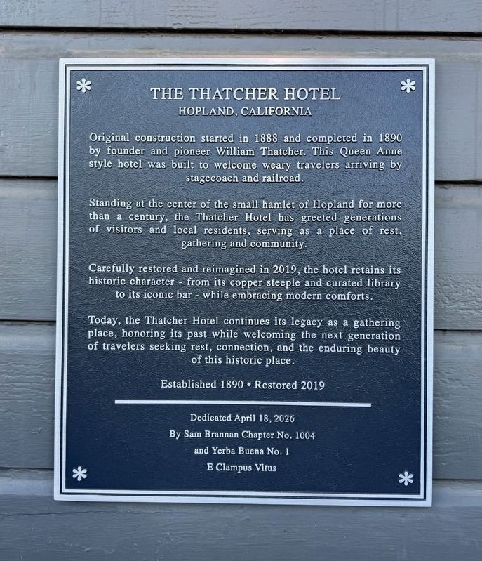 The Thatcher Hotel Marker. Click for full size. The Thatcher Hotel Marker image. Click for full size.