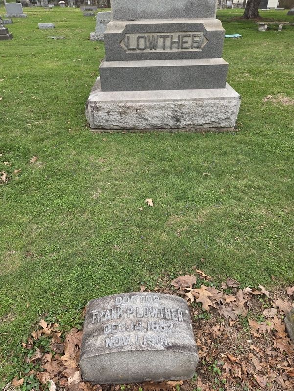Grave of Dr. Frank Lowther. Click for full size. Grave of Dr. Frank Lowther image. Click for full size.