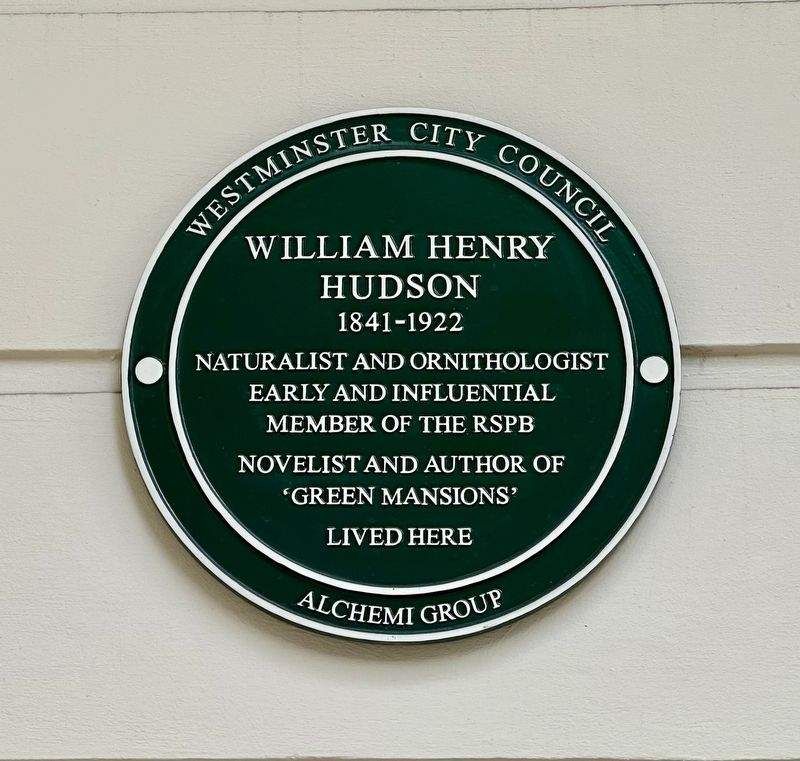 William Henry Hudson Marker. Click for full size. William Henry Hudson Marker image. Click for full size.
