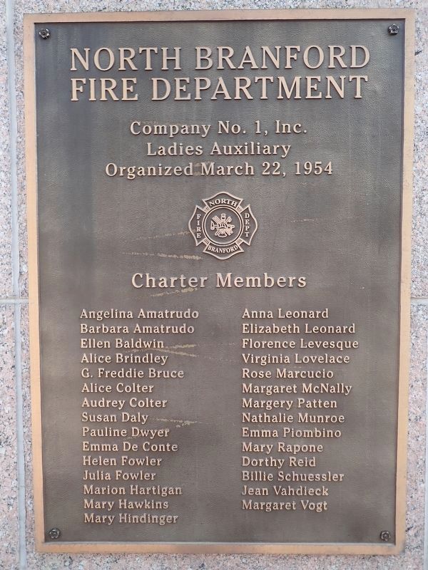 North Branford Fire Department Ladies Auxiliary Marker. Click for full size. North Branford Fire Department Ladies Auxiliary Marker image. Click for full size.