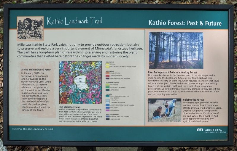 Kathio Forest: Past & Future Marker image. Click for full size.