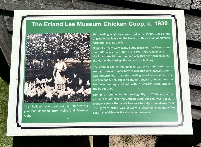 The Erland Lee Museum Chicken Coop, c. 1930 Marker. Click for full size. The Erland Lee Museum Chicken Coop, c. 1930 Marker image. Click for full size.