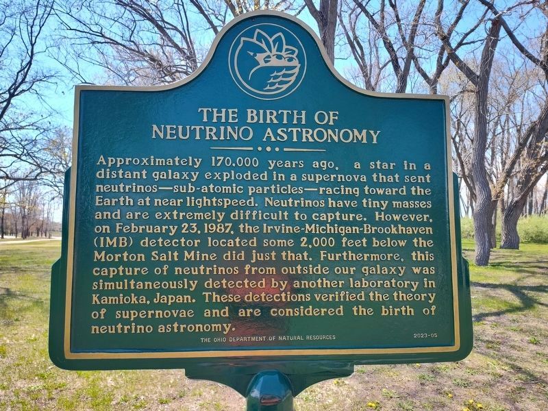 The Birth of Neutrino Astronomy Marker. Click for full size. The Birth of Neutrino Astronomy Marker image. Click for full size.