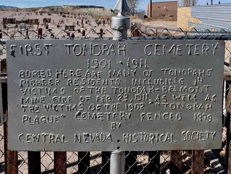 First Tonopah Cemetery Marker. Click for full size. First Tonopah Cemetery Marker image. Click for full size.