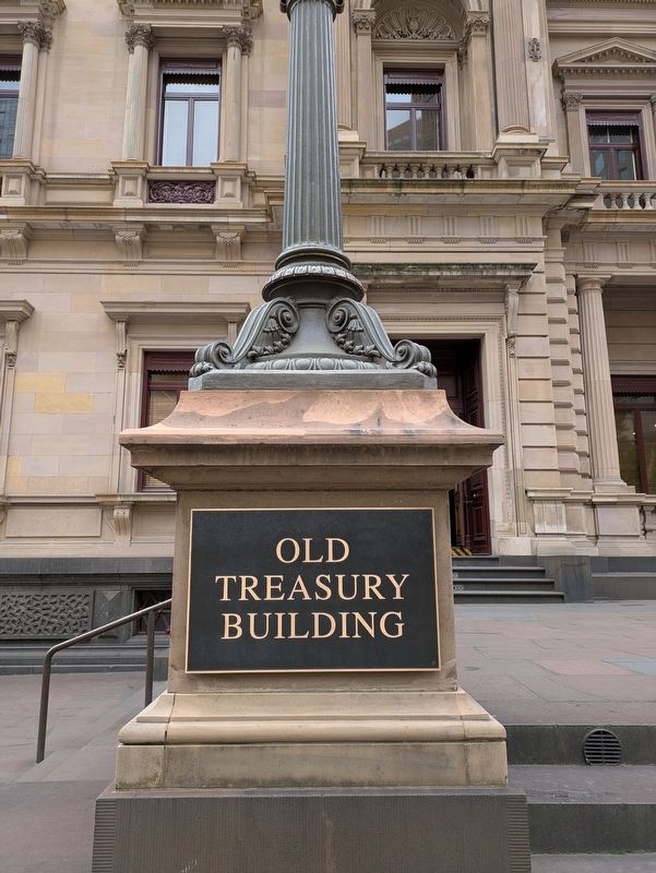 The Old Treasury Building Sign. Click for full size. The Old Treasury Building Sign image. Click for full size.