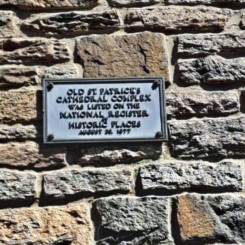 Old St. Patrick’s Cathedral Marker. Click for full size. Old St. Patrick’s Cathedral Marker image. Click for full size.