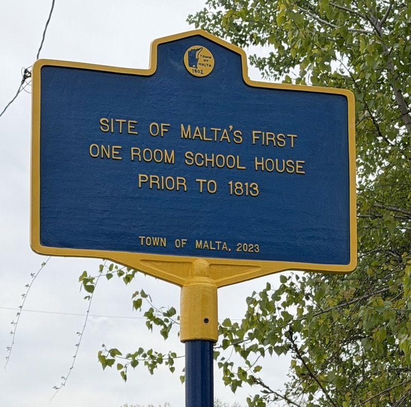 Site of Malta's First One Room School House Marker. Click for full size. Site of Malta's First One Room School House Marker image. Click for full size.