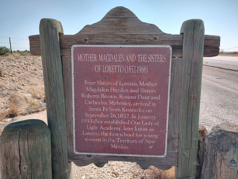 Mother Magdalen and the Sisters of Loretto (1852-1968) Marker. Click for full size. Mother Magdalen and the Sisters of Loretto (1852-1968) Marker image. Click for full size.