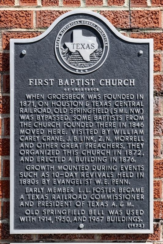 First Baptist Church of Groesbeck Marker image. Click for full size.