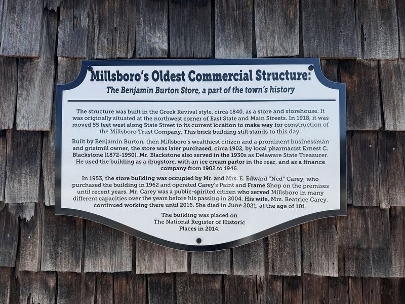 Millsboro's Oldest Commercial Structure: The Benjamin Burton Store, a part of the town's history Marker. Click for full size. Millsboro's Oldest Commercial Structure: The Benjamin Burton Store, a part of the town's history Marker image. Click for full size.