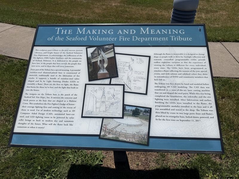 The Making and Meaning of the Seaford Volunteer Fire Department Tribute Marker. Click for full size. The Making and Meaning of the Seaford Volunteer Fire Department Tribute Marker image. Click for full size.