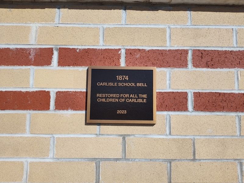 Carlisle School Bell. Click for full size. Carlisle School Bell image. Click for full size.