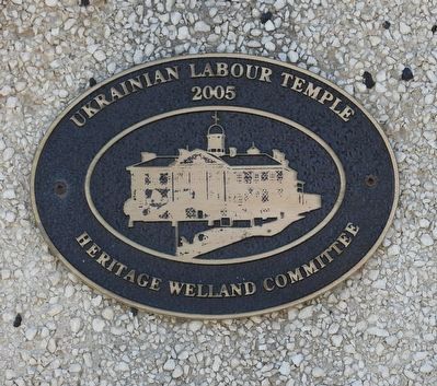 Ukrainian Labour Temple 2005 - Marker. Click for full size. Ukrainian Labour Temple 2005 - Marker image. Click for full size.
