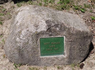Neff Morgan Cabin circa 1841 - Marker. Click for full size. Neff Morgan Cabin circa 1841 - Marker image. Click for full size.