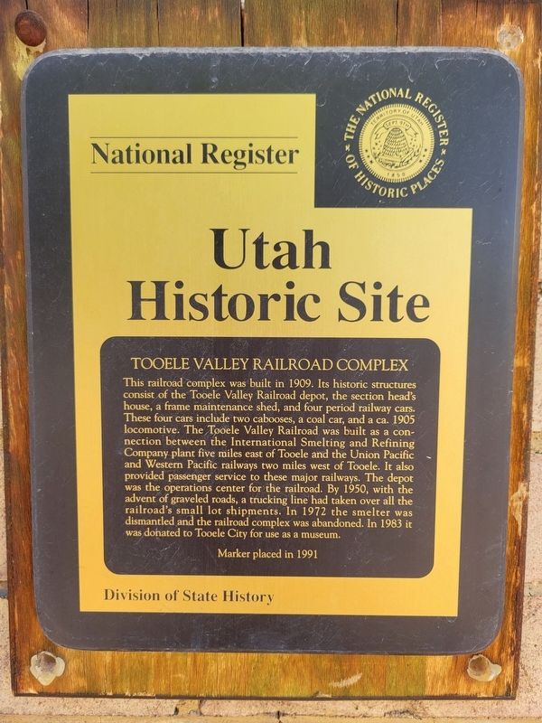Tooele Valley Railroad Complex Marker. Click for full size. Tooele Valley Railroad Complex Marker image. Click for full size.