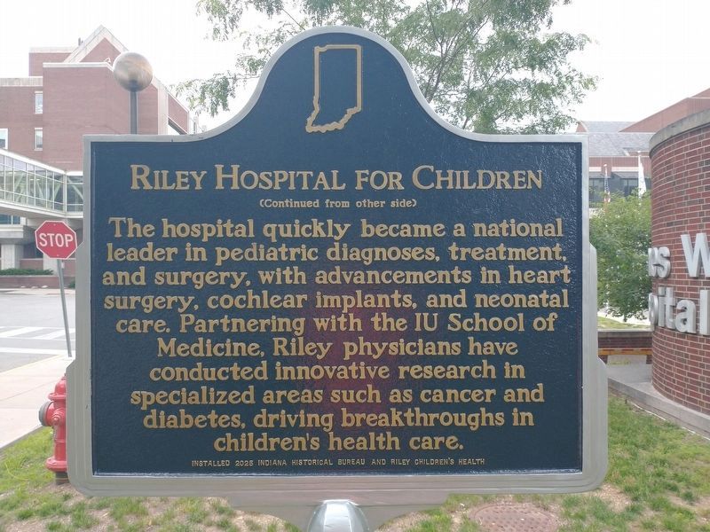 Riley Hospital for Children Marker (Side 2). Click for full size. Riley Hospital for Children Marker (Side 2) image. Click for full size.