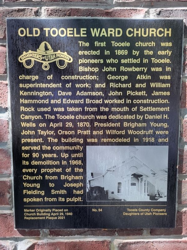 Old Tooele Ward Church Marker. Click for full size. Old Tooele Ward Church Marker image. Click for full size.