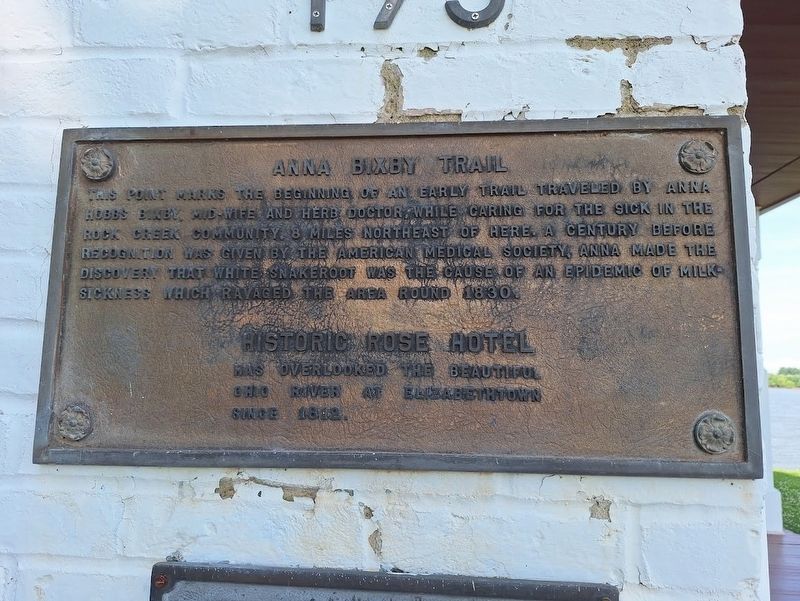Anna Bixby Trail/Historic Rose Hotel Marker. Click for full size. Anna Bixby Trail/Historic Rose Hotel Marker image. Click for full size.