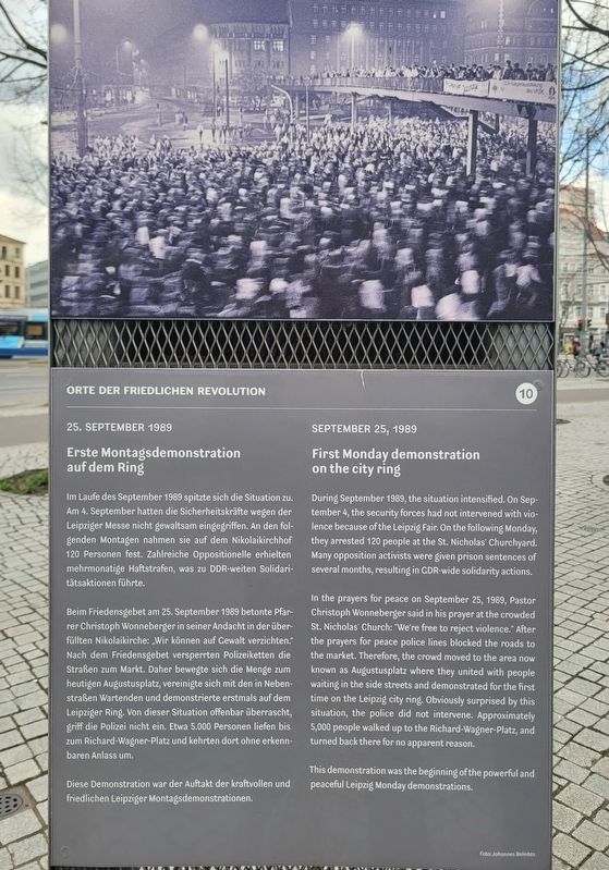 Erste Montagsdemonstration auf dem Ring / First Monday demonstration on the city ring Marker. Click for full size. Erste Montagsdemonstration auf dem Ring / First Monday demonstration on the city ring Marker image. Click for full size.