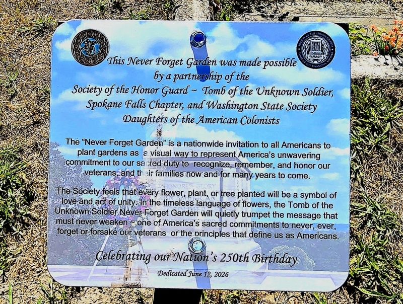 Never Forget Garden Marker Description Marker image. Click for full size.