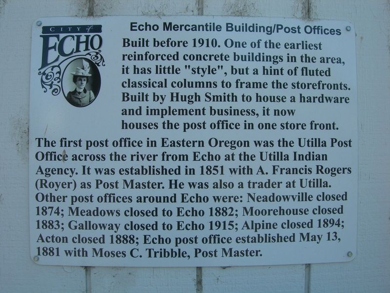 Echo Mercantile Building/Post Offices Marker. Click for full size. Echo Mercantile Building/Post Offices Marker image. Click for full size.