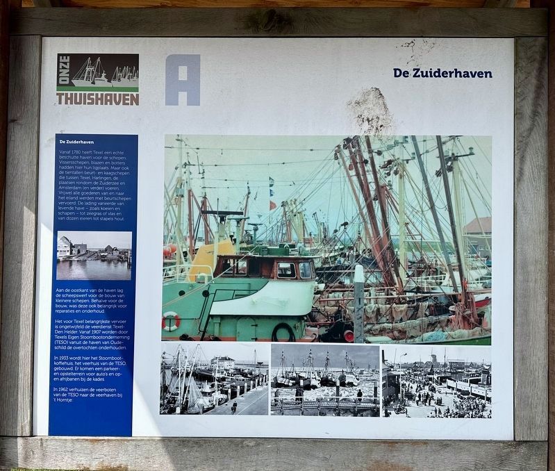 De Zuiderhaven / The “South Harbor” Marker. Click for full size. De Zuiderhaven / The “South Harbor” Marker image. Click for full size.