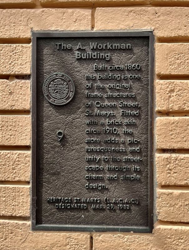 The A. Workman Building Marker. Click for full size. The A. Workman Building Marker image. Click for full size.