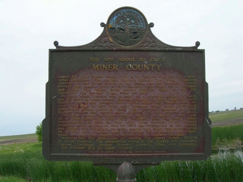 Miner County Marker. Click for full size. Miner County Marker image. Click for full size.
