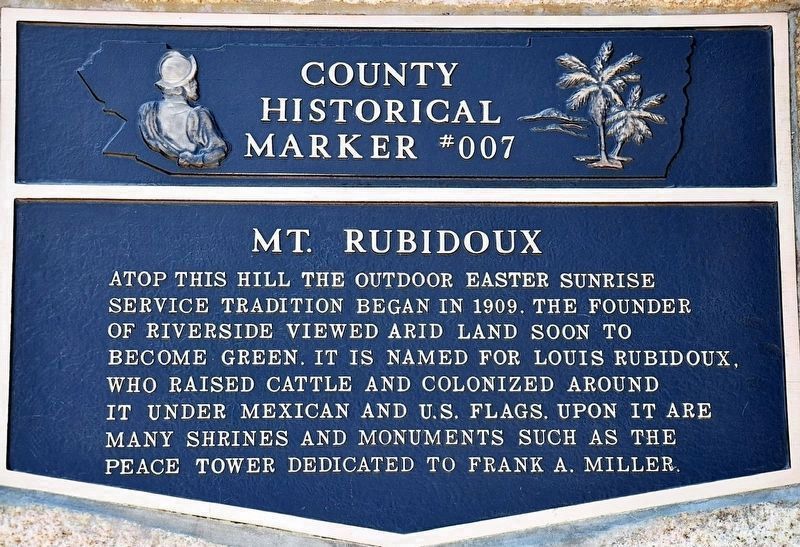 Mount Rubidoux Marker - 2010. Click for full size. Mount Rubidoux Marker - 2010 image. Click for full size.