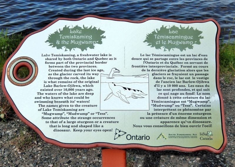 Lake Temiskaming and the Mugwamp / Lac Témiscamingue et le Mugwamp Marker. Click for full size. Lake Temiskaming and the Mugwamp / Lac Témiscamingue et le Mugwamp Marker image. Click for full size.