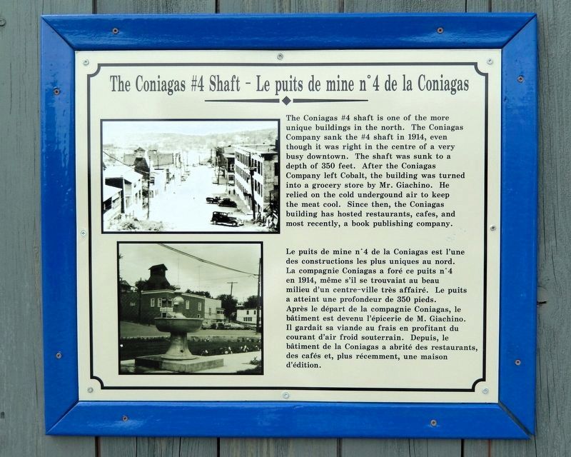 The Coniagas #4 Shaft / Le puits de mine n°4 de la Coniagas Marker. Click for full size. The Coniagas #4 Shaft / Le puits de mine n°4 de la Coniagas Marker image. Click for full size.