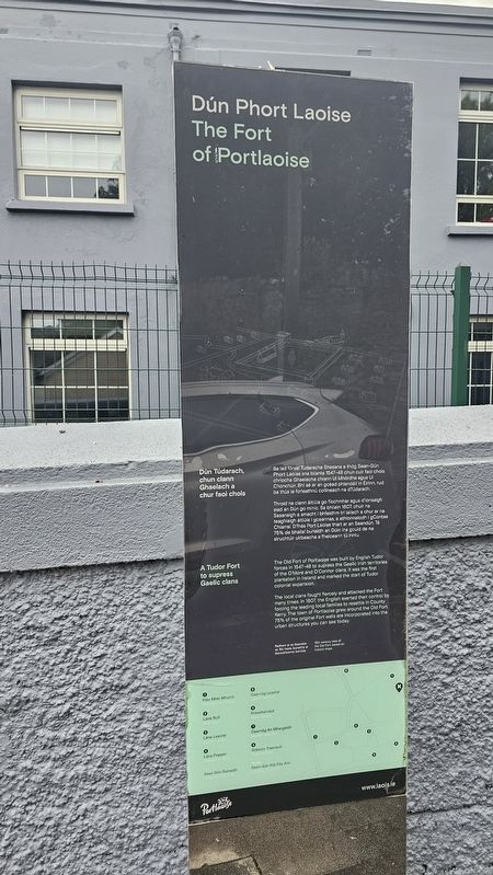 Dún Phort Laoise / The Fort of Portlaoise Marker. Click for full size. Dún Phort Laoise / The Fort of Portlaoise Marker image. Click for full size.